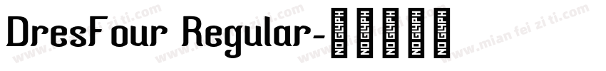 DresFour Regular字体转换